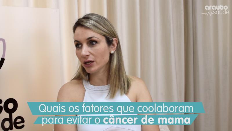 Quais fatores colaboram para evitar o câncer de mama