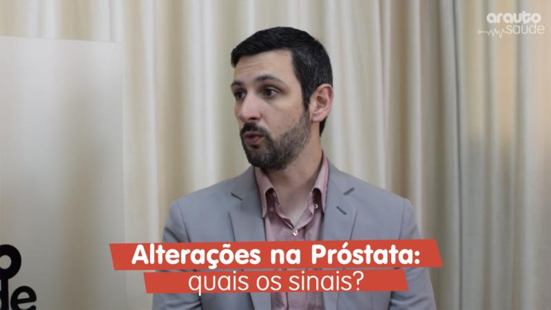 Alterações na próstata: quais os sinais?