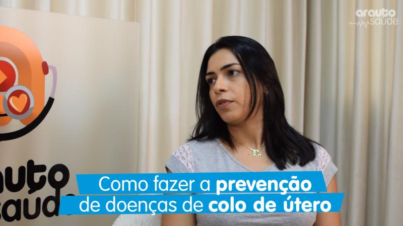 Como fazer a prevenção  de doenças de colo de útero