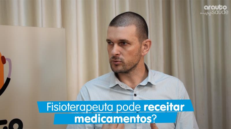 Fisioterapeuta pode receitar medicamentos