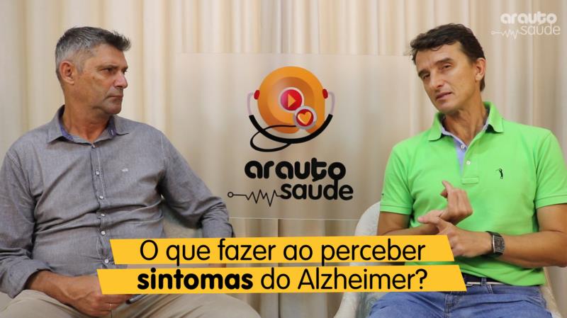 O que fazer ao perceber os sintomas de Alzheimer