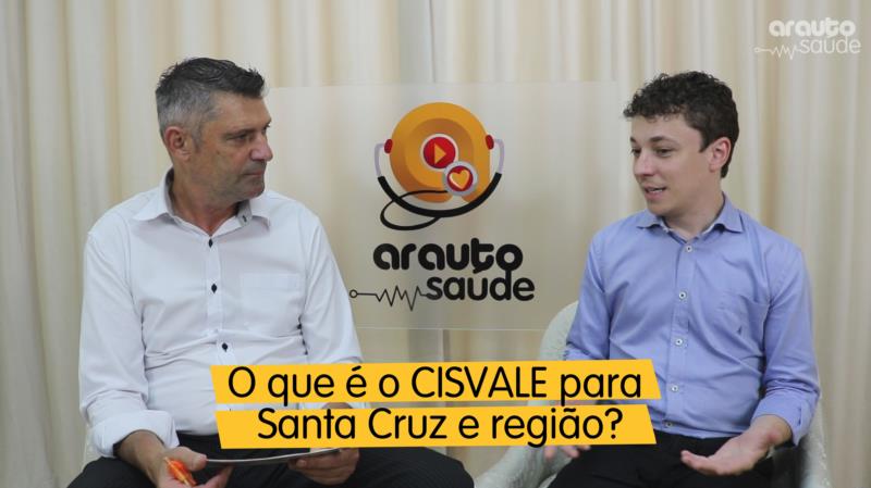 O que é o CISVALE para Santa Cruz e região?