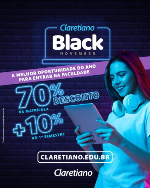 Black November Claretiano: investir em educação é um ótimo negócio